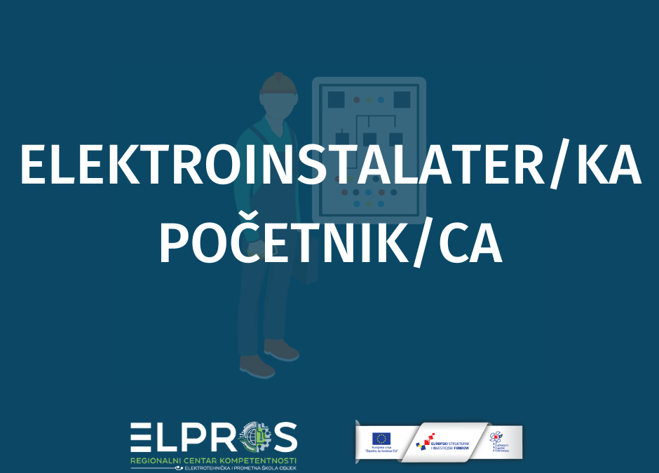 Javni poziv na upis programa osposobljavanja – Elektroinstalater/ka početnik/ca